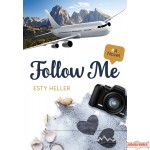 Follow Me, A Novel