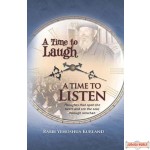  A Time to Laugh - A Time to Listen