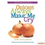 Onions Always Make Me Cry