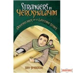 Strangers in Yerushalayim