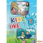 Kidz Like U, #3, 20 super stories about kids just like you!