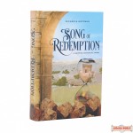 Song Of Redemption, A Gripping Historical Novel