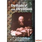 DEFIANCE AND DEVOTION