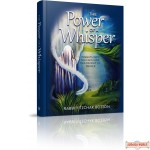 The Power of a Whisper, Insights into the faith & philosophy of prayer