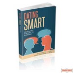 Dating Smart - Navigating The Path To Marriage