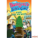The Burksfield Bike Club #5, Pass The Pickles