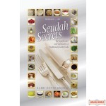 Seudah Secrets-Nissan to Av, The Significance and Spirituality of Traditional Jewish Foods