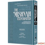 The Mishnah Elucidated, Nashim #1, Yevamos and Kesubos