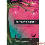 Seeds Of Wisdom #2