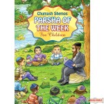 Parsha of the Week for Children - #2 Shemos