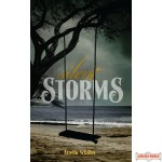Silent Storms, A Novel