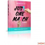 Just One Match, A Novel