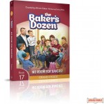The Baker's Dozen #17, No Room for Bakers!