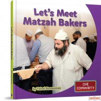 Let's Meet Matzah Bakers