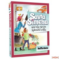 Savta Simcha and the Seven Splendid Gifts