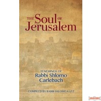 The Soul of Jerusalem, Teachings of Rabbi Shlomo Carlbach