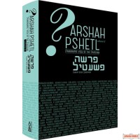 Parsha Pshetl, #2