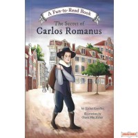 The Secret of Carlos Romanus – A Fun to Read Book