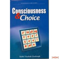 Consciousness & Choice: Finding Your Soul Mate