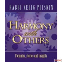 Harmony with Others, Formulas, stories and insights