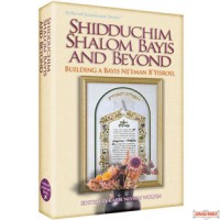 Shidduchim Shalom Bayis and Beyond
