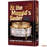 At The Maggid's Seder, Stories & Insights of Grandeur & Redemption