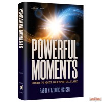 Powerful Moments, Stories to Ignite Your Spiritual Flame
