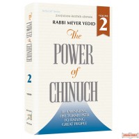 The Power of Chinuch #2,  Illuminating the Torah Path to Raising Great People