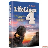 LifeLines #4, Ordinary People…Facing Extraordinary Challenges. Their Stories & the Stories Behind Their Stories