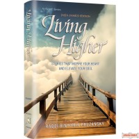 Living Higher, Stories That Inspire Your Heart & Elevate Your Soul