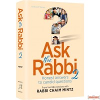 Ask the Rabbi #2, Honest answers to candid questions