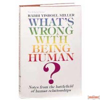 What's Wrong With Being Human? - Hardcover