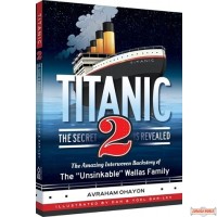 Titanic #2, The Secret Is Revealed