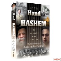 By The Hand Of Hashem, To Survive And Thrive
