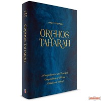 Orchos Taharah, Comprehensive & Practical Compendium Of Hilchos Niddah & Yichud