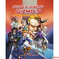 Super Agent Gizmo #5, Operation Blaze Away