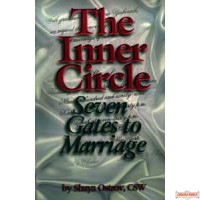 The Inner Circle: Seven Gates to Marriage - Softcover