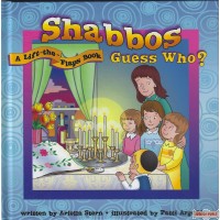 Shabbos Guess Who? A lift the flap book