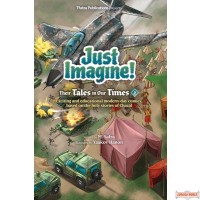 Just Imagine! Their Tales in Our Times #2, Exciting & educational comics