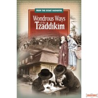 Wondrous Ways of the Tzaddikim