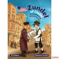 Zundel of Chelm, Zemel & Avremel Discover America