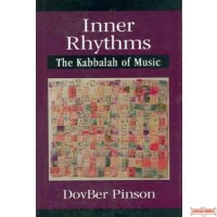 Inner Rhythms - The Kabbalah of Music