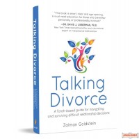 Talking Divorce, A Torah-based guide for navigating & surviving difficult relationship decisions