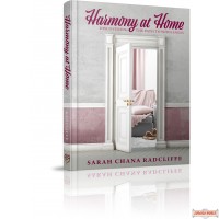 Harmony at Home, Discovering the path to wholeness