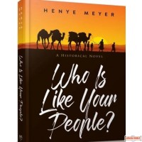 Who Is Like Your People?