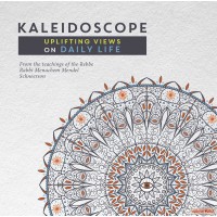 Kaleidoscope: Uplifting Views on Daily Life