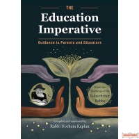 The Education Imperative, Guidance to Parents & Educators