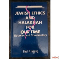 Jewish Ethics & Halakhah For Our Time #1 H/C