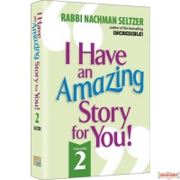 I Have An Amazing Story For You #2