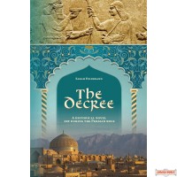 The Decree, A Historical Novel Set During the Persian Rule